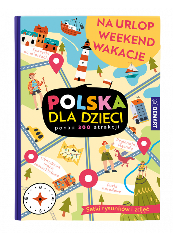 Polska dla dzieci - na urlop, weekend, wakacje