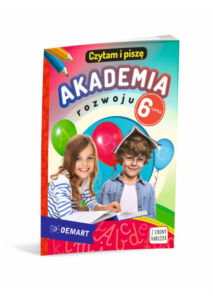 Akademia rozwoju 6-latka. Czytam i piszę