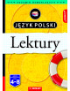 Język Polski. REPETYTORIUM. LEKTURY. Egzamin ósmoklasisty.