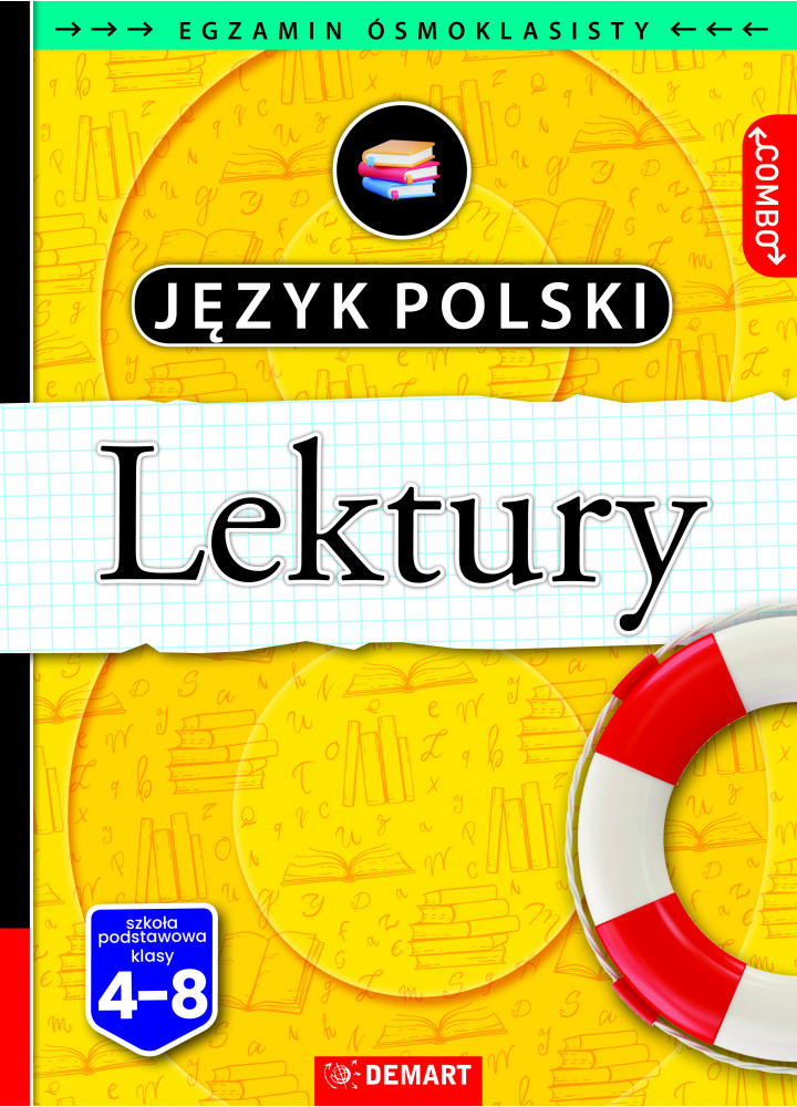 Język Polski. REPETYTORIUM. LEKTURY. Egzamin ósmoklasisty.