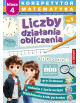 Korepetytor. Liczby, działania, obliczenia