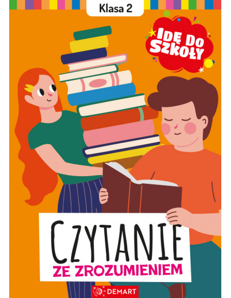 Czytanie ze zrozumieniem. Klasa 2