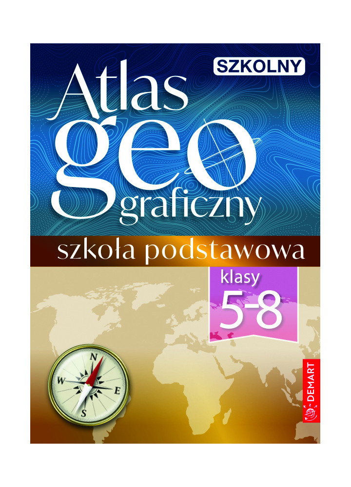 Szkolny atlas geograficzny 5-8 wyd. 2025!