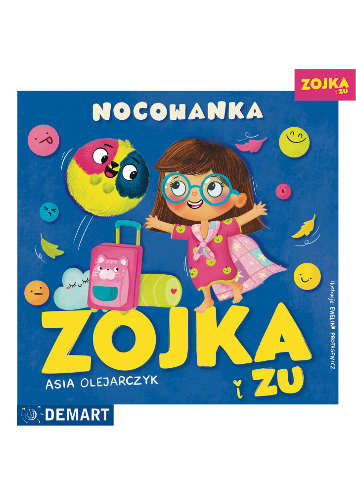 Zojka i Zu. Nocowanka ZAPOWIEDŹ!