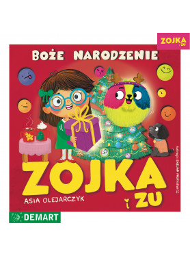 Zojka i Zu. Boże Narodzenie...