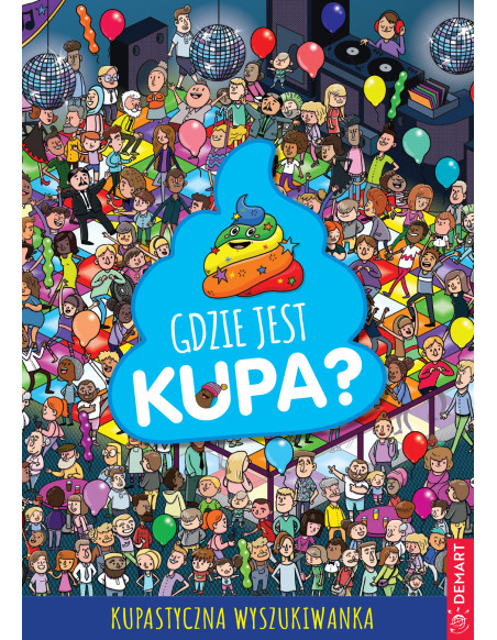Gdzie jest kupa? ZAPOWIEDŹ