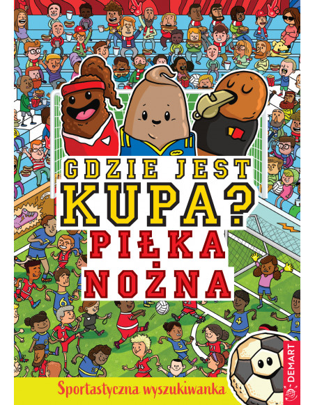 Gdzie jest kupa? Piłka nożna ZAPOWIEDŹ