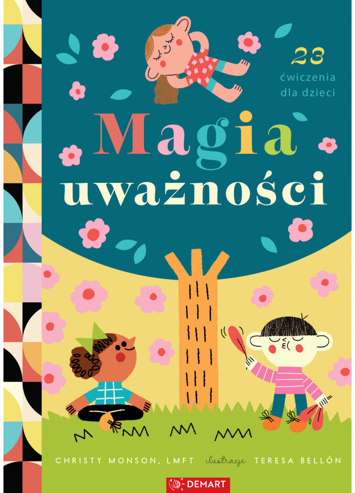 Magia Uważności. 23 ćwiczenia ZAPOWIEDŹ