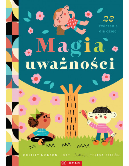Magia Uważności. 23 ćwiczenia ZAPOWIEDŹ