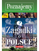 Poznajemy - Zagadki o  Polsce